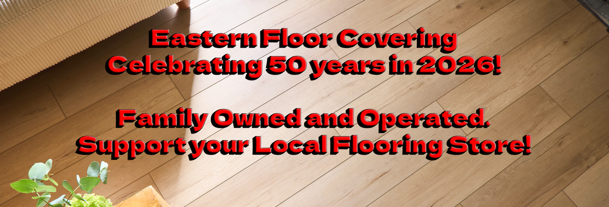 Eastern-Floor-Covering-50-Year-Celebration-2000x680